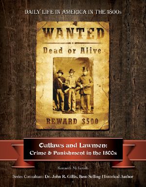 [Daily Life In America In The 1800s 01] • Outlaws and Lawmen